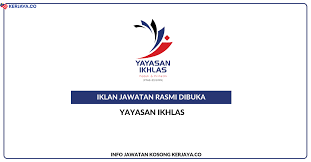 Executive, human resources specialist, administrative assistant and more on indeed.com. Yayasan Ikhlas Kerja Kosong Kerajaan