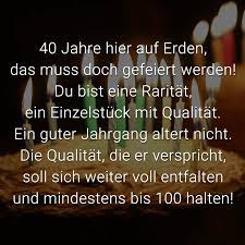 Der tag verspricht poesie zu werden. á… Gluckwunsche Zum 40 Geburtstag Beliebt Lustig Kreativ