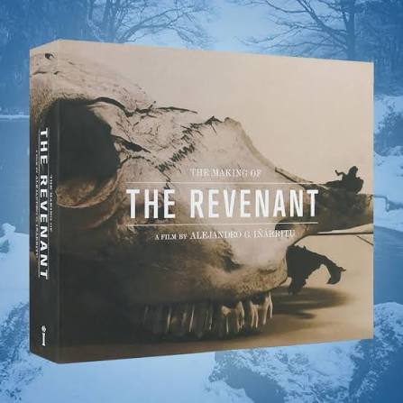 The Making of The Revenant Book by Insight Editions | Sideshow Collectibles