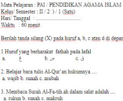Ini dia sebagian soalnya, mari kita simak setelah itu silahkan di donwload. Soal Agama Islam Kelas 2 Sd Semester 2 Dan Kunci Jawaban