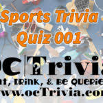 If you enjoyed this quiz, then here are a few of my other quizzes you might enjoy too! Sports Trivia Quiz 001 Number Ones Octrivia Com