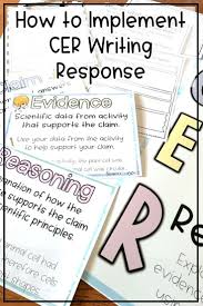 cer claim evidence reasoning ideas and activities to