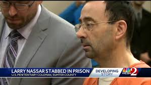 Larry Nassar stabbed multiple times at Florida prison