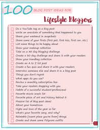 100 Lifestyle Blog Post Ideas To Inspire And Entertain In 2020 Lifestyle Blog Topics Writing Blog Posts Blog Topics