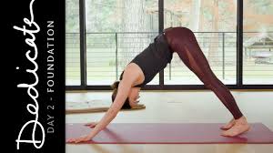 Dedicate Day 2 Foundation Yoga With Adriene Yoga With Adriene 30 Day Yoga Yoga Day