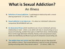 After writing about addiction in a pair of books, i frequently hear from addicts and their family members about serial relapses followed by treatments. Sex Addiction The Secret Obsession