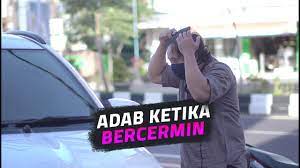 Adab Muslim Adab Ketika Bercermin Ustadz Dzikru Rahman Lc Youtube