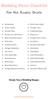 Wedding Decor Checklist For The Rustic Bride Wedding Decorations Rustic Bride Decor Checklist