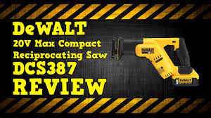 Dcs387b 20v max* compact cordless reciprocating saw (tool only). Dewalt Dcs387 20v Max Compact Reciprocating Saw Review Youtube