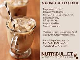 Almond Coffee Cooler Made With Nutribullet T41 Foodporn Nutribullet Recipes Easy Protein Smoothie Recipes Nutribullet