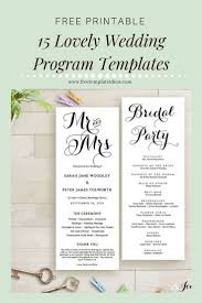 15 Lovely Free Printable Wedding Program Templates Hochzeitsprogramm Vorlagen Hochzeitsprogramm Wedding Ceremony Ideas