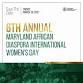6th Annual Maryland African Diaspora International Women's Day