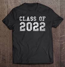 Class Of 2022 8th Grade Promotion Shirt Freshman Gifts