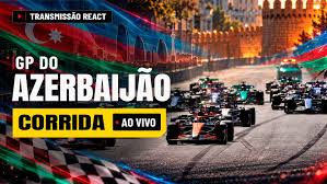 React ao vivo: Corrida do GP do Azerbaijão de Fórmula 1 - Ao Vivo - F1 MANIA