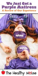 Purple Mattress A Review Of Our Experience The Healthy Mouse Purple Mattress Mattress Purple