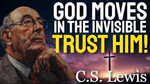 C.S. Lewis says: Don't Lose HOPE — See How God's Power Moves When You Least  Expect It
