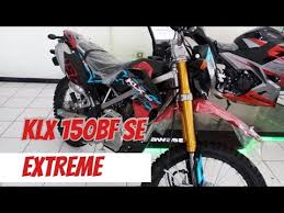 Karena itu sudah banyak para pecinta motor yang sudah di modif. Kawasaki Klx 150 Bf Se Extreme 2018 Striping Warna Baru Motor Trai Off Road Dunia Maya Youtube