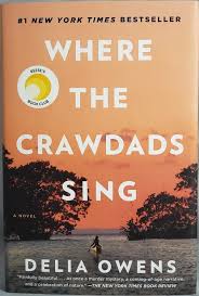 Where The Crawdads Sing Delia Owens In 2020 Singing Books To Read Online The Book Club