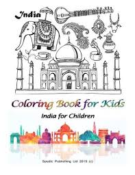 Download Pdf Coloring Book For Kids India For Children Free Epub Mobi Ebooks Coloring Books Books Kids