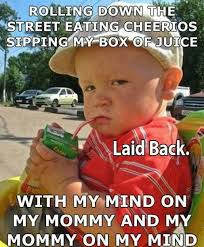 With My Mind On My Mommy And My Mommy On My Mind Lol Toddler Humor Funny Babies Funny Pictures
