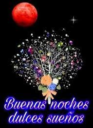 Pin De Marina Soto Calderon En Buenas Noches Mensajes De Buenas Noches Deseos De Buenas Noches Buenas Noches Dulces Suenos