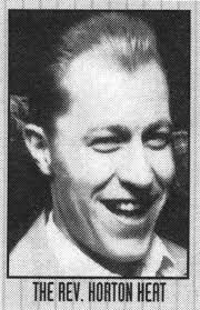 Big Dwarf Rodeo": Reverend Horton Heat: Pictures: Promotional Items