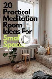 20 Budget Friendly Meditation Room Ideas For Small Spaces Meditation Room Diy Home Yoga Room Meditation Rooms