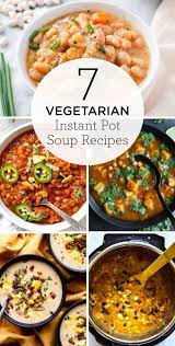 7 Vegetarian Instant Pot Soup Recipes Simply Quinoa Vegetarian Instant Pot Instant Pot Soup Recipes Instant Pot Recipes Vegetarian