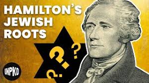 Was Hamilton actually Jewish?