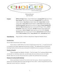 Meeting Minutes April 30, 2015 Present: William Ehinger-Mayor, City of West  Branch, Grange Bell-Ogemaw Voice, Ryan Veeder-West B