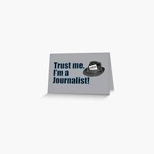 Trust Me I M A Journalist Fun Trilby Hat Quote Greeting Card By Creativetwins Trilby Hat Hat Quotes Journalist Quotes