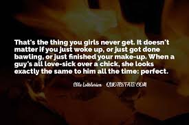 Top 28 You Make Me Sick But I Love You Quotes Famous Quotes Sayings About You Make Me Sick But I Love You