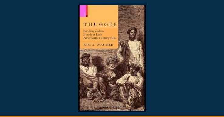 Thuggee: Banditry and the British in Early Nineteenth-Century India - Padhega India