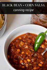 Black Bean And Corn Salsa Recipe Black Bean And Corn Salsa Recipe Recipe Corn Salsa Recipe Salsa Canning Recipes Recipes