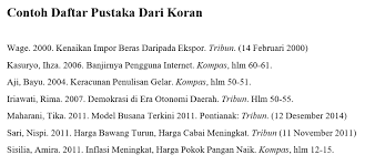 1 bab i pendahuluan 1.1 latar belakang pelaksanaan otonomi daerah merupakan proses yang memerlukan keterlibatan segenap unsur dan lapisan masyarakat, serta memberikan kekuasaan bagi pemerintah daerah dalam melakukan pengelolaan keuangan daerah sehingga peran pemerintah adalah sebagai katalisator dan fasilitator karena pihak pemerintahlah yang. 9 Contoh Penulisan Daftar Pustaka Yang Baik Dan Benar