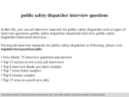 Nov 05, 2021 · how to get a 911 dispatcher job. Public Safety Dispatcher Interview Questions