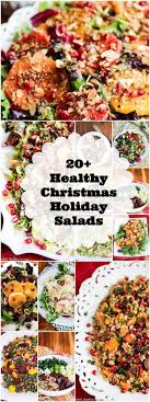 Healthy Christmas Holiday Salad Recipes Healthy Holiday Recipes Holiday Salads Christmas Salad Recipes