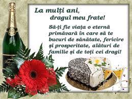 Gandul la tine si la timpul frumos petrecut impreuna ma fac sa zambesc. Urari De La Multi Ani Pentru Fratele Meu Tpu