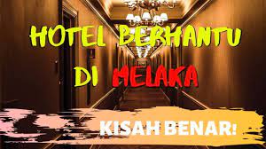 #1 elak bilik bernombor apit. Hotel Berhantu Di Melaka Kisah Benar Dari Fiksyen Shasha Youtube