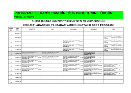 PROGRAMI : SERAMİK CAM ÇİNİCİLİK PROG. II. SINIF ÖRGÜN