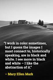 Black & white picture captions for instagram. Black And White Photography Quotes My Top 15 List Phototraces