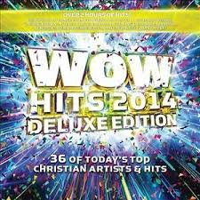 Wow Hits 2014 Deluxe Edition By Various Artists Cd Sep 2013 2 Discs Wow Gospel Hits