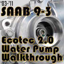 Includes pump, sending unit, float, reservoir, strainer, and seal info. Saab 9 3 Water Pump 03 Up A Walkthrough Eeuroparts Com Blog