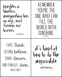 Free Walt Disney Quote Printables Houston Mommy And Lifestyle Blogger Moms Without Answers Inspirational Quotes For Kids Quotes For Kids Free Printable Quotes