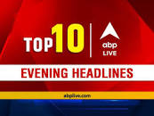 Top 10 News Headlines And Trends | ABP LIVE Evening Bulletin ...