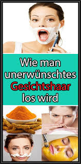 Wie Man Unerwunschtes Gesichtshaar Los Wird Gesundheit Und Fitness Gesichtsbehandlung Naturliche Hautpflege