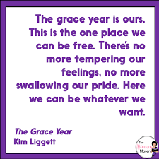 The grace year is a book for every woman who has ever screamed at the top of her lungs and still felt like no one heard her. On My Bookshelf The Grace Year By Kim Liggett The Literary Maven