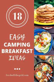 18 Easy Camping Breakfast Ideas Easy Camping Breakfast Camping Breakfast Easy Camping Meals