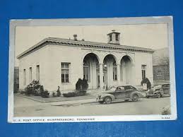 1942 Postcard U S Post Office In Murfreesboro Tennessee Htf Look Murfreesboro Tennessee Tennessee Murfreesboro