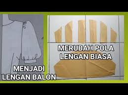 Cara membuat pola lengan puff ,tutorial kalini saya akan berbagi cara membuat pola lengan puff atau lengan balon pendek model seperti ini cocok sekali unt. Cara Merubah Pola Lengan Biasa Menjadi Pola Lengan Balon Youtube